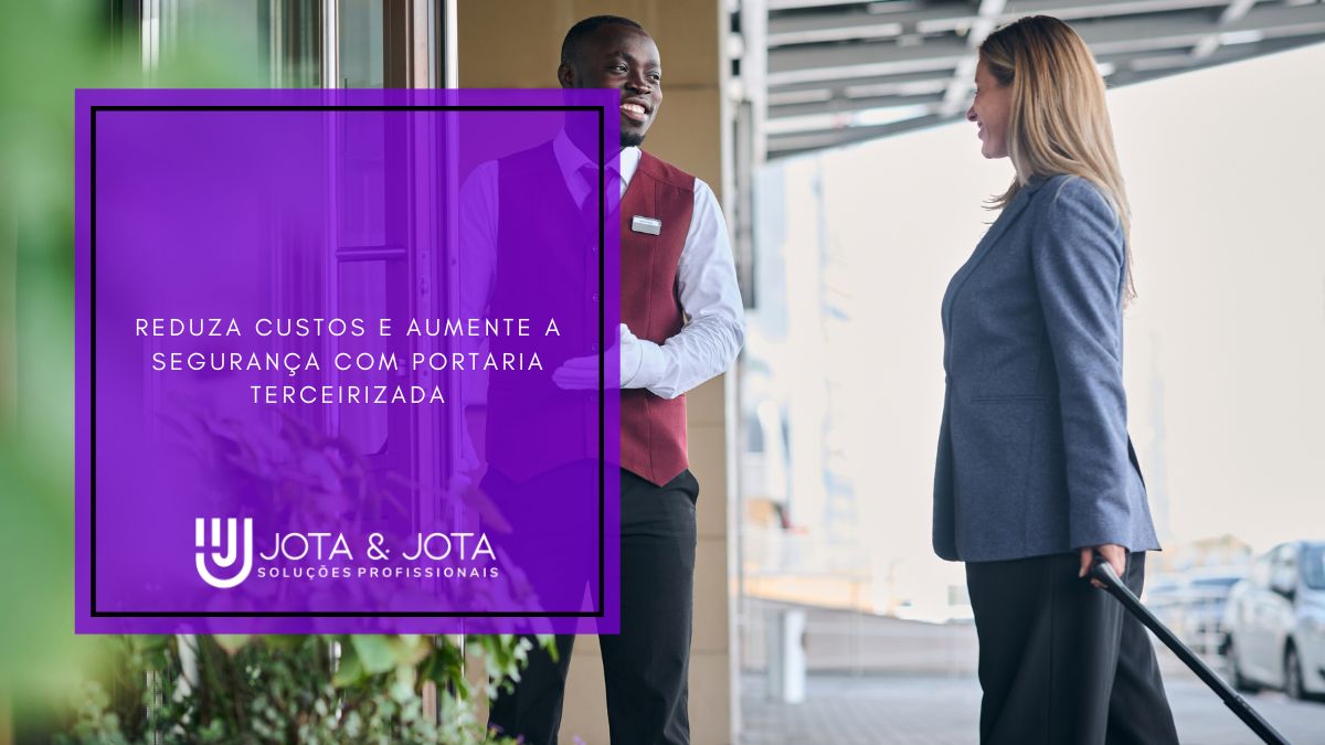 Reduza custos e aumente a segurança com portaria terceirizada